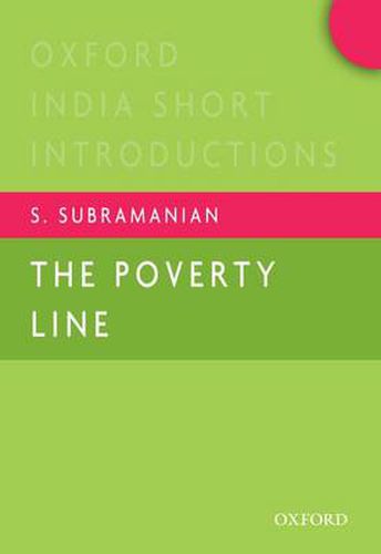 Cover image for The Poverty Line: Oxford India Short Introductions