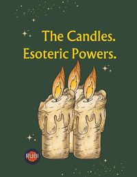 Cover image for The Candles. Esoteric Powers.