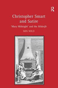 Cover image for Christopher Smart and Satire: 'Mary Midnight' and the Midwife