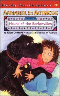 Cover image for Annabel the Actress Starring in Hound of the Barkervilles