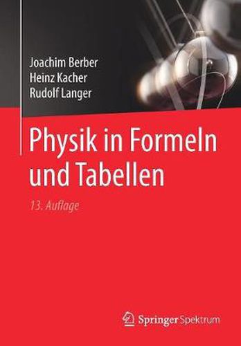 Cover image for Physik in Formeln Und Tabellen