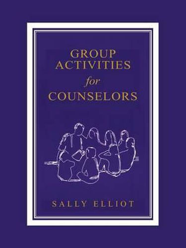 Cover image for Group Activities for Counselors