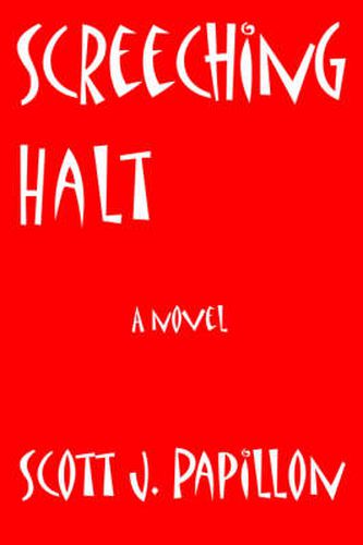 Cover image for Screeching Halt: A Novel