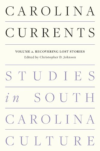 Carolina Currents, Studies in South Carolina Culture