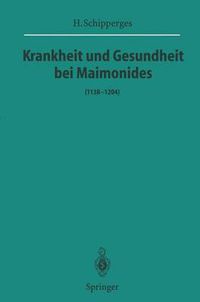 Cover image for Krankheit und Gesundheit bei Maimonides