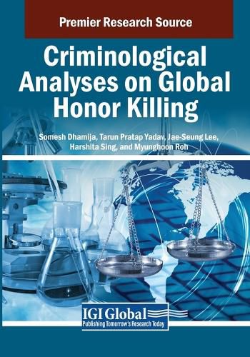 Cover image for Criminological Analyses on Global Honor Killing