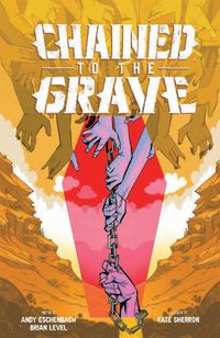 Cover image for Chained To The Grave