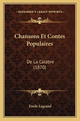 Cover image for Chansons Et Contes Populaires: de La Calabre (1870)