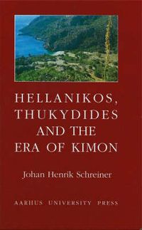 Cover image for Hellanikos, Thukydides and the Era of Kimon