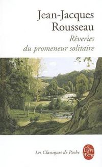 Cover image for Les Reveries Du Promeneur Solitaire