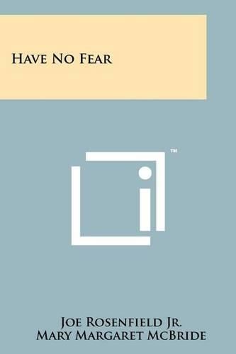 Cover image for Have No Fear