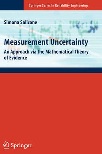 Cover image for Measurement Uncertainty: An Approach via the Mathematical Theory of Evidence