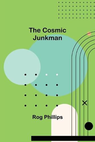 Cover image for The Cosmic Junkman