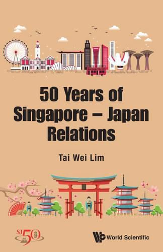 Cover image for Merlion And Mt. Fuji, The: 50 Years Of Singapore-japan Relations