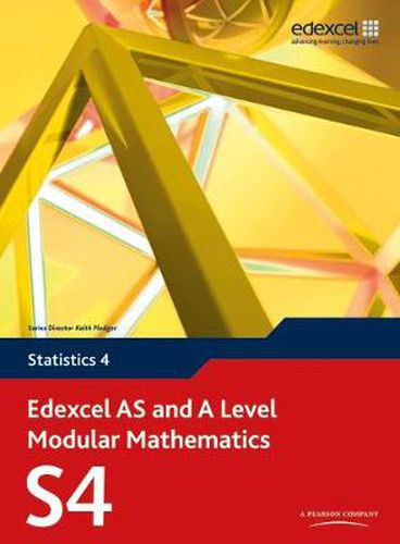 Cover image for Edexcel AS and A Level Modular Mathematics Statistics 4 S4