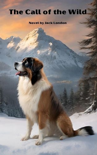 Cover image for The Call of the Wild (Annoted)