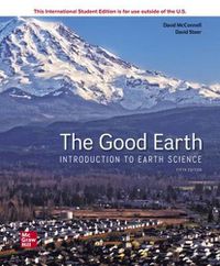 Cover image for ISE The Good Earth: Introduction to Earth Science