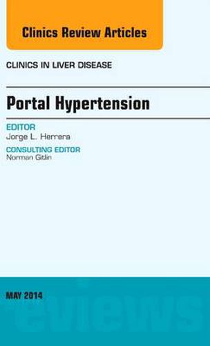 Cover image for Portal Hypertension, An Issue of Clinics in Liver Disease