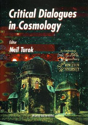 Cover image for Critical Dialogues In Cosmology