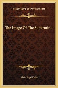 Cover image for The Image of the Supermind