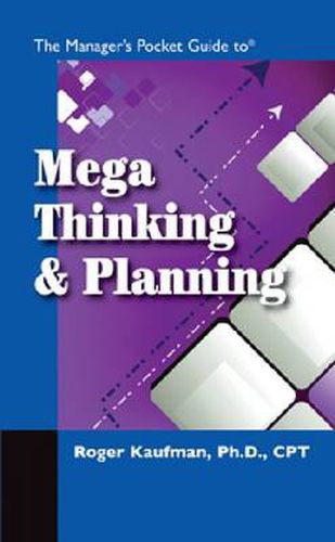 Cover image for The Manager's Pocket Guide to Mega Thinking