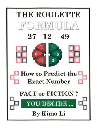 Cover image for The Roulette Formula: How to Predict the Exact Number