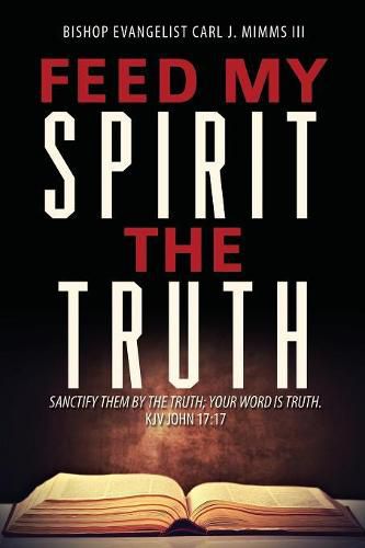 Cover image for Feed My Spirit the Truth