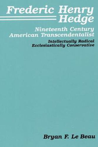 Frederic Henry Hedge: Nineteenth Century American Transcendentalist