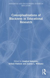 Cover image for Conceptualizations of Blackness in Educational Research