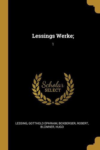 Cover image for Lessings Werke;