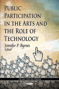 Cover image for Public Participation in the Arts & the Role of Technology