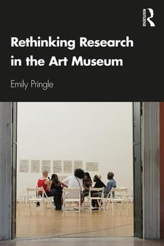 Cover image for Rethinking Research in the Art Museum