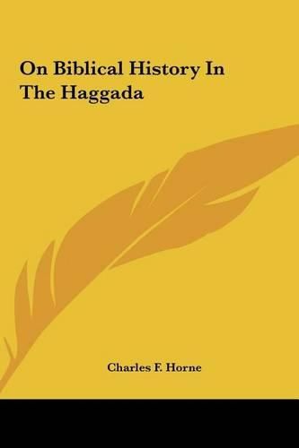 On Biblical History in the Haggada