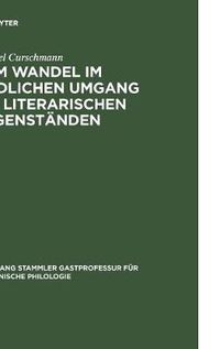 Cover image for Vom Wandel Im Bildlichen Umgang Mit Literarischen Gegenstanden: Rodenegg, Wildenstein Und Das Flaarsche Haus in Stein Am Rhein