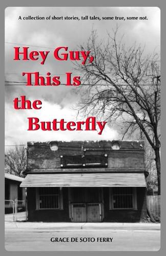 Cover image for Hey Guy, This Is The Butterfly