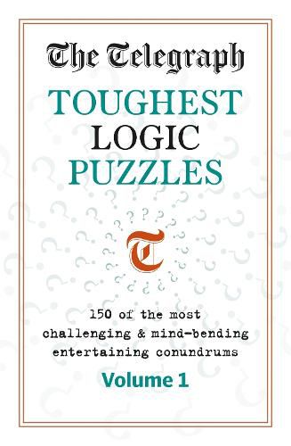 The Telegraph Toughest Logic Puzzles