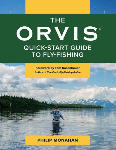 Cover image for The Orvis Quick-Start Guide to Fly-Fishing