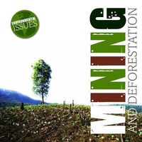 Cover image for Mining and Deforestation