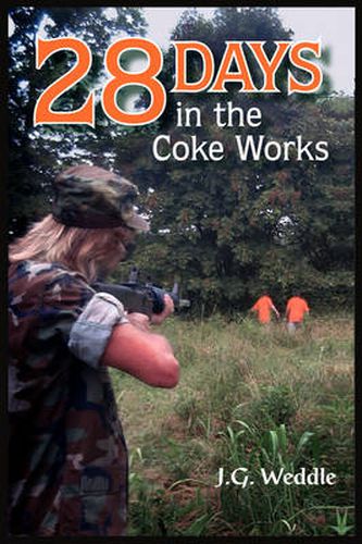 Cover image for 28 Days in the Coke Works