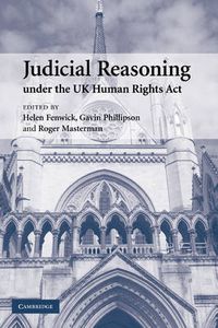 Cover image for Judicial Reasoning under the UK Human Rights Act