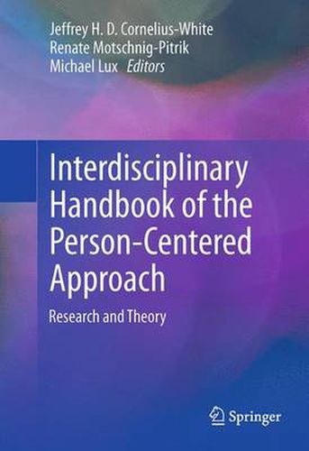 Interdisciplinary Handbook of the Person-Centered Approach: Research and Theory