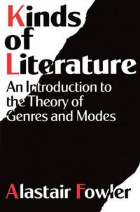 Cover image for Kinds of Literature: An Introduction to the Theory of Genres and Modes