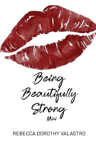 Cover image for Being Beautifully Strong Mini Edition: into your twenties and beyond