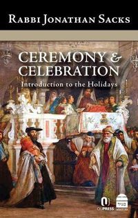 Cover image for Ceremony & Celebration: Introduction to the Holidays
