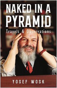 Cover image for Naked in a Pyramid