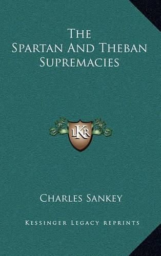 Cover image for The Spartan and Theban Supremacies