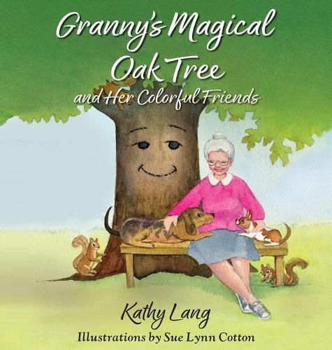 Cover image for Granny's Magical Oak Tree and Her Colorful Friends