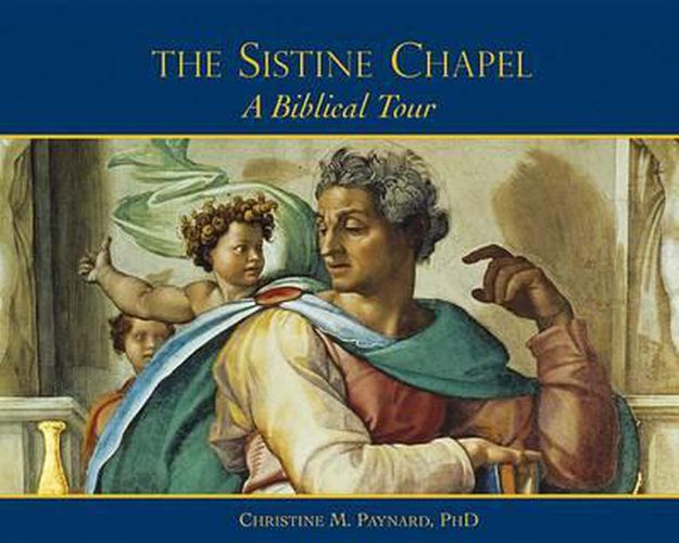 Cover image for Sistine Chapel: A Biblical Tour
