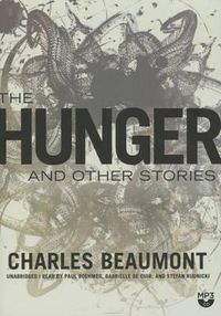 Cover image for The Hunger, and Other Stories