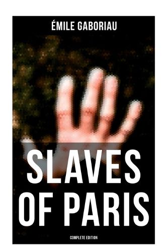 Cover image for SLAVES OF PARIS (Complete Edition)